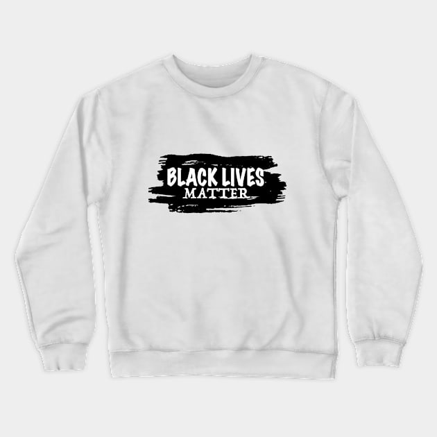 Black lives Matter Crewneck Sweatshirt by iorozuya